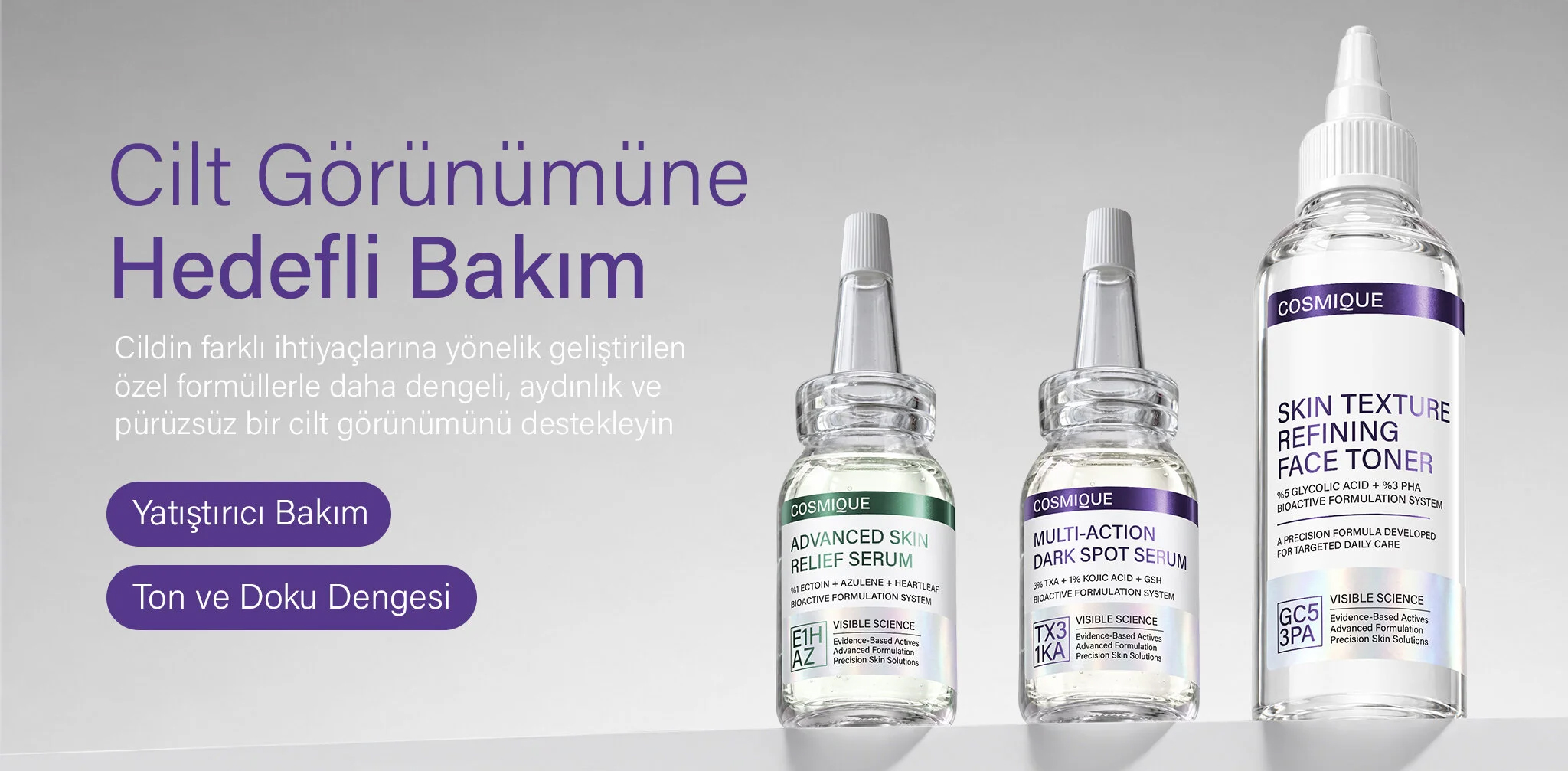Cilt görünümüne hedefli bakım. Cosmique serumları ve yüz toniği; yatıştırıcı bakım, ton ve doku dengesi.